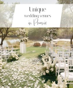 An outdoor wedding aisle surrounded on either side with white chairs and flowers, the ground covered in rose petals, a body of water in the background, with the words, “Unique wedding venues in Phoenix” superimposed over the top of the image