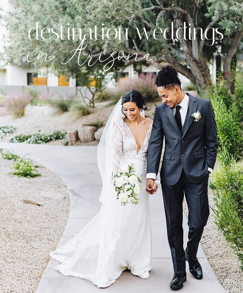 A bride and groom walk hand in hand along a paved walkway, and superimposed above the couple are the words, “destination weddings in Arizona”