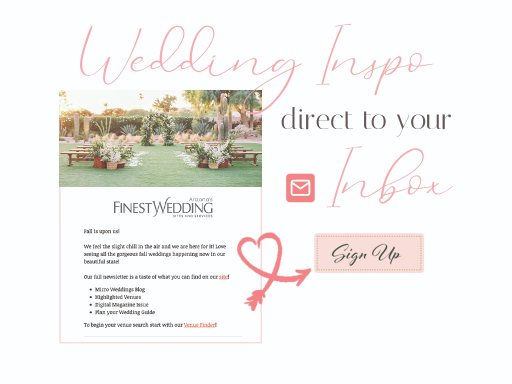 An infographic with an image previewing a newsletter, with text overlaid which says, “Wedding Inspo direct to your Inbox” and a “Sign Up” button